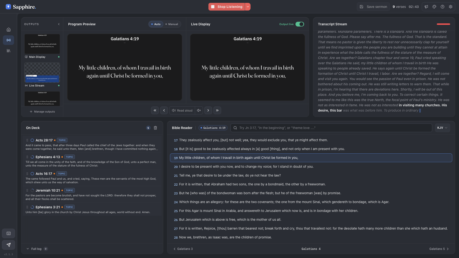 Sapphire control console during a live service — Program and Live Display previews, On Deck review queue, transcript stream, and Bible reader